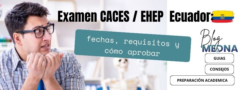 Examen CACES / EHEP en Ecuador: fechas, requisitos y cómo aprobar